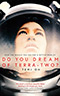 Do You Dream of Terra Two?
